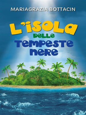 cover image of L'isola delle tempeste nere